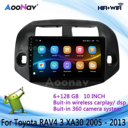 360 Camera Car Radio For Toyota RAV4 3 XA30 2005 - 2013 GPS Navigation QLED Screen 128GB Android Stereo DVD Multimedia Player
