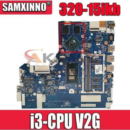 Applicable to 320-15ikb laptop motherboard I3-CPU VGA(2G)DDR(4G)number NM-B242 FRU 5B20N82313 5B20N82319 5B20N82291 5B20N82193