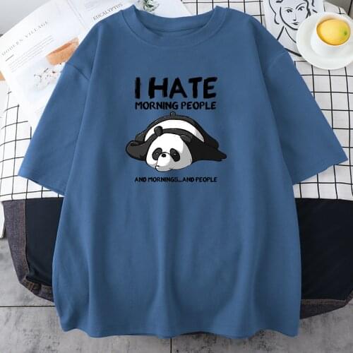 Cute Panda I Hate Morning People T-Shirt Women Fashion INS 2021 T Shirts Harajuku Loose T Shirts O-Neck Black Tee Shirt Summer
