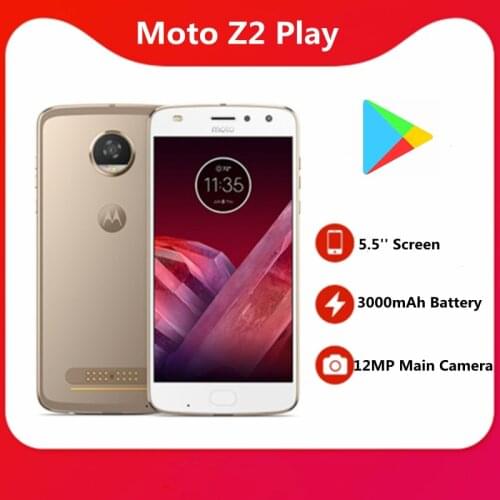 Original New lenovo Moto Z2 Play 4GB RAM 64GB ROM Octa Core 2.2GHz 5.5'' 1920*1080P 12.0MP Android 8 Fingerprint NFC Cell phone