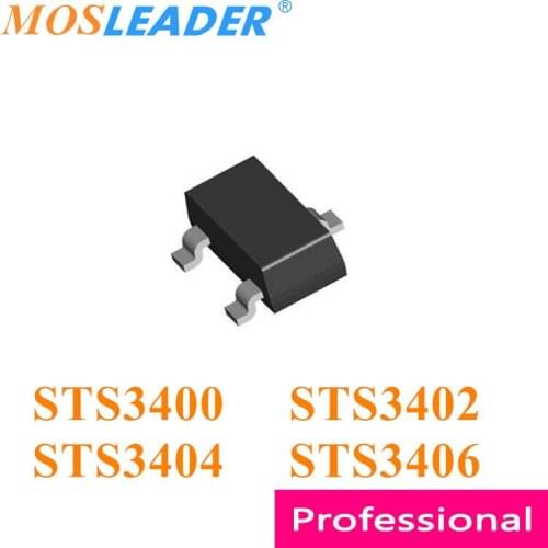 Mosleader SOT23 3000PCS STS3400 STS3402 STS3404 STS3406 N-Channel 20V 30V Made in China High quality