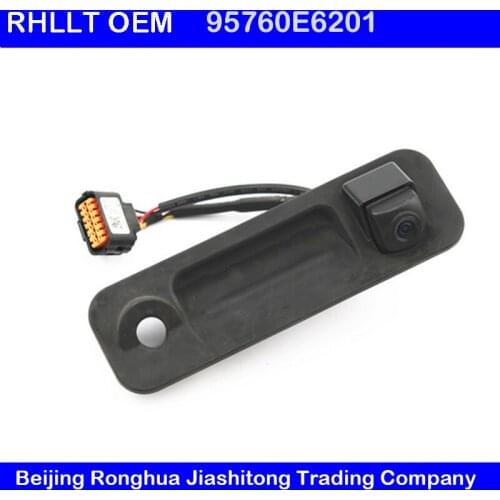 For Hyundai Sonata LF 2015-2018 Trunk Handle Switch Camera Night Vision Rear camera OEM 95760E6200 95760E6201