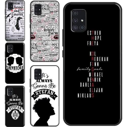 The Vampire Diaries Originals Always Forever Case For Samsung A32 A52 A12 A42 A72 A02 A10 A20 S A40 A50 A70 A11 A31 A51 A71 A21S