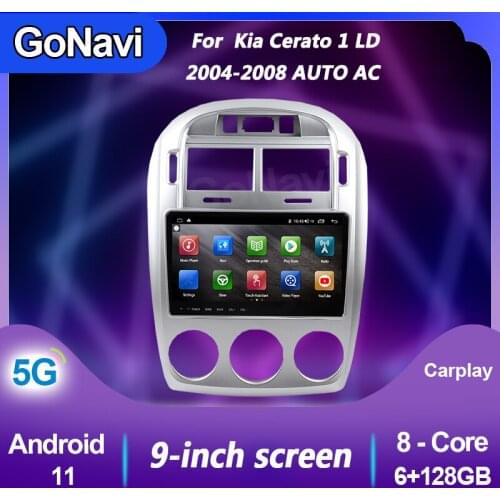 GoNavi Car Auto Multimedia Player For Kia Cerato 1 LD MT AC Android 11 Radio DVD Automotivo GPS Navigation Bluetooth 2004-2008