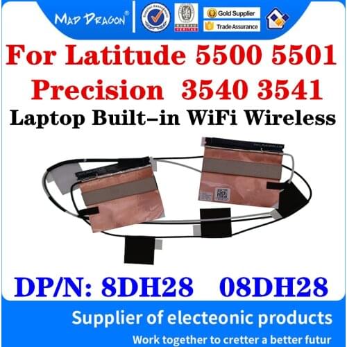 New 8DH28 08DH28 DC33002AX0L For Dell Latitude 5500 5501 Precision 3540 3541 EDA51 Laptop Built-in WiFi Wireless Antennas Cable