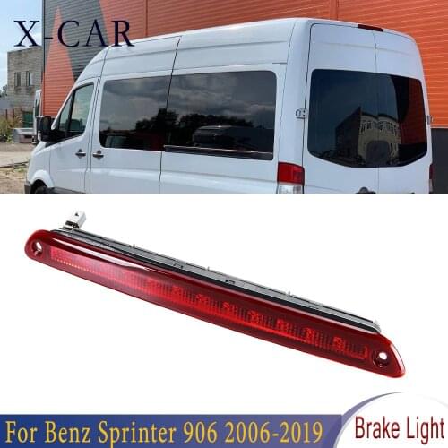X-CAR A9068200456 Rear LED High Level Third 3rd Brake Stop Light Rear Tail Light Lamp For Mercedes Benz Sprinter 906 2006-2019