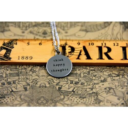 3pcs/lot Fashion stainless steel necklace "think happy thoughts" Charms Pendant necklace Jewelry Gift more style for choosing