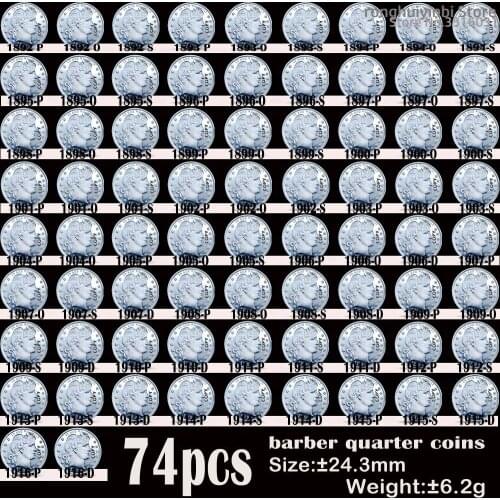 74PCS USA Old Coins 1892-1916 Barber Quarter Dollar COPY Coin 24mm Coins Cull Set collectibles