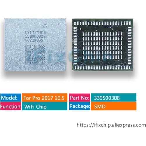 2pcs/lot 339S00308 Wifi IC For iPad Pro 2017 10.5 New Version 5th A1823 A1822 Wifi Wi-Fi Module Chip IC