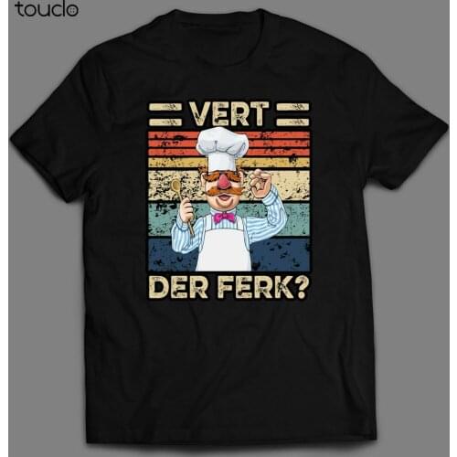 THE MUPPETS SWEDISH CHEF VERT DER FERK OLDSKOOL QUALITY SHIRT *MANY SIZE OPTIONS