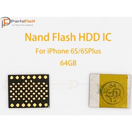 For iP 6S/6SPlus 64GB Nand Flash Memory IC Harddisk HDD Chip Nand Flash HDD IC Replacement Parts