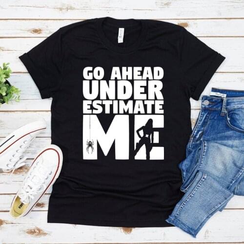 Underestimate Me Shirt Black Widow Natasha Romanoff T Shirt Super Women T-Shirt Girl Power Tee Short Sleeve Crewneck Casual Tops
