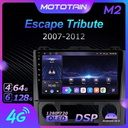 1280*720 Android 10.0 Mototain Car Multimedia Auto Radio for Ford Escape/Tribute 2007 - 2012 4G LTE Audio GPS Player 8 Core