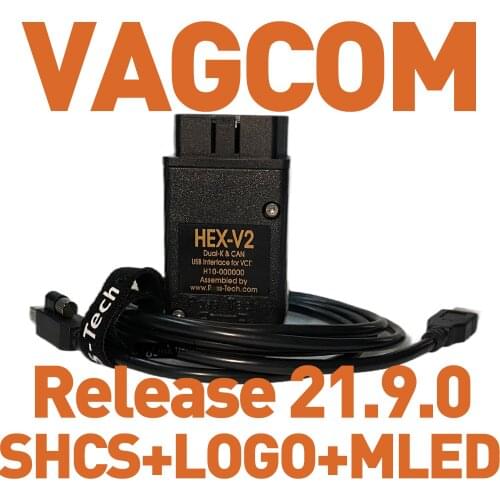 HEX V2 VAG COM 21.9.0 HEX USB CAN Diagnostic For VW-AUDi 2020 2021 Model Update Request Sloved Here 21.3.0 Scanner Coding Key Ln