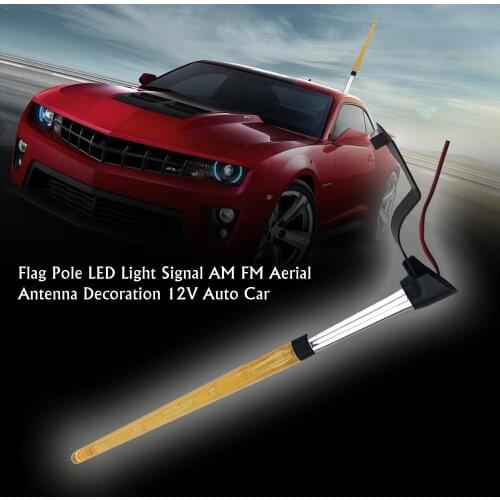 Universal 12V Car External Light Antenna Flag Pole Detachable LED Light Signal AM FM Aerial Antenna Decoration Car Accessories