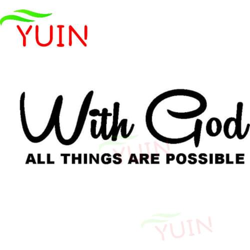 Fashion WITH GOD ALL THINGS ARE POSSIBLE Classic Christian Car Sticker Personality PVC Window Bumper Decoration Waterproof Decal