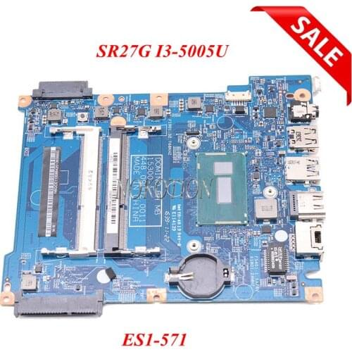 NOKOTION NBGCE11001 NB.GCE11.001 448.09002.001 laptop motherboard For acer Aspire ES1-571 SR27G I3-5005U Main board full tested