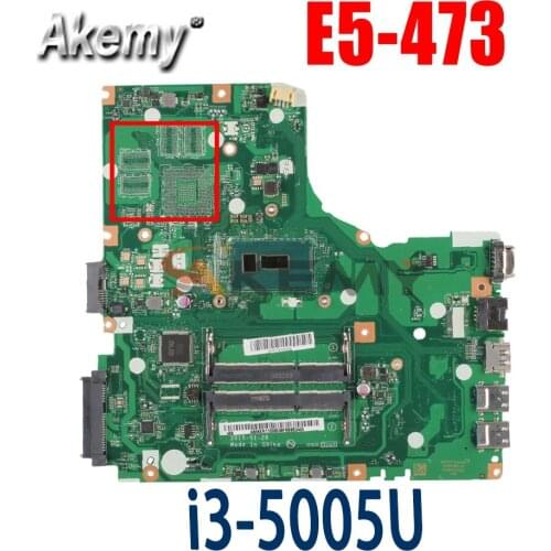 Akemy Laptop Motherboard For ACER Aspire E5-473 i3-5005U Mainboard LA-C341P SR1EK DDR3