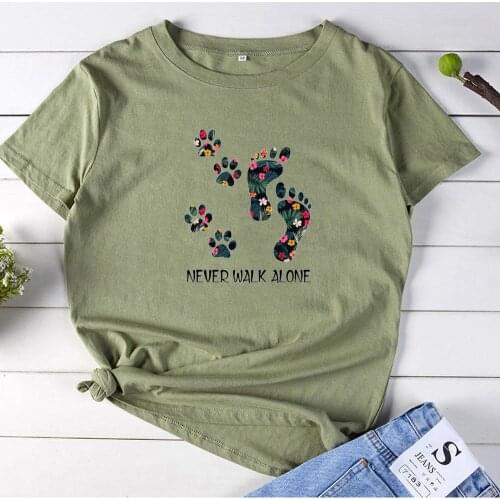 NEVER WALK ALONE Graphic T Shirt Women Print Cotton Tshirt Women Clothes Round Neck Casual T-shirts