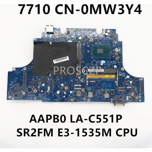 Free shipping For 17 7710 CN-0MW3Y4 0MW3Y4 MW3Y4 Laptop motherboard AAPB0 LA-C551P With SR2FM E3-1535M CPU 100% full Tested