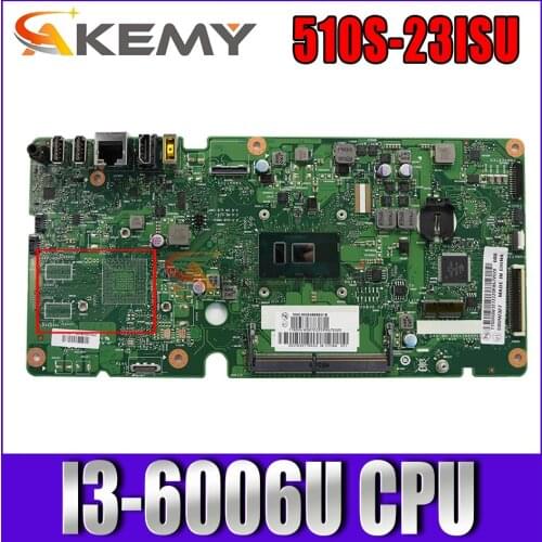 For to Lenovo AIO 510S-23ISU 520S-23IKU motherboard I3-6006U CPU GM 510S-23ISU mainboard 100% test ok