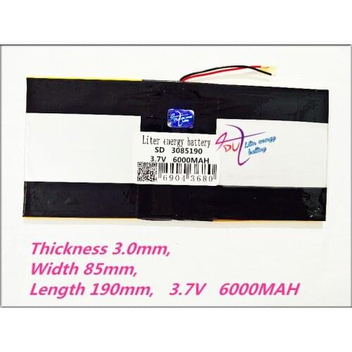 3085190 3.7V 6000MAH Polymer rechargeable batteries MP3 MP4 DVD Universal Li-ion battery for tablet pc 7 inch 8 inch 9inch