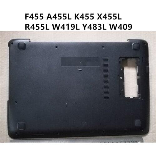 New laptop For ASUS F455 A455L K455 X455L R455L W419L Y483L W409 Bottom Base Cover lower Case