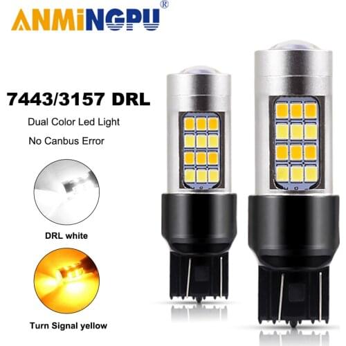 ANMINGPU 1x T20 LED 7443 W21/5W T25 3157 LED P27/7W 1157 Led BAY15D Canbus Signal Lamp 2835SMD Dual Color DRL Turn Signal Light