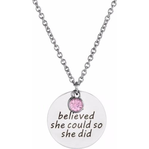 Inspiration She Believed She Could Stainless Steel Pendant Necklace with Birthstone Charms Graduation Gift for Her