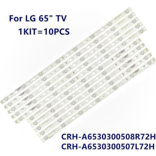 100% New 10pcs/Kit LED strips for LG 65 TV 65UJ6200-UA LC650EGY-SKA5 CRH-A6530300507L72H REV1.1 I CRH-A6530300508R72H REV1.1 I