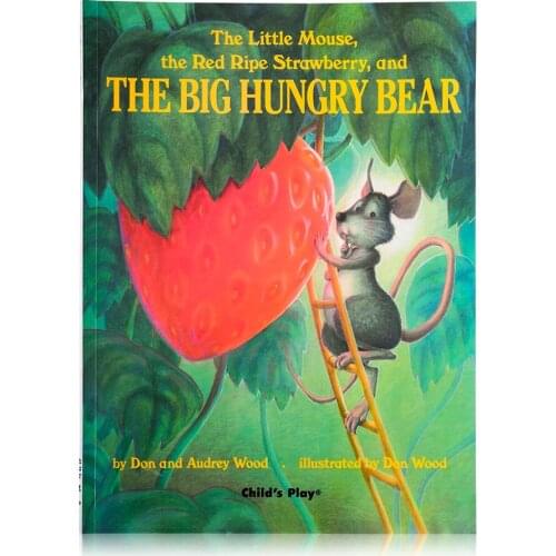 The Little Mouse, The Red Ripe Strawberry, and The Big Hungry Bear :baby English Educational Picture Books Child Baby storyBook