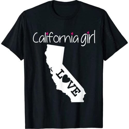 California Girl Tshirt I Love California Home Tee Cute Cali T-Shirt Plain T Shirts Cotton Men Tops T Shirt Comfortable