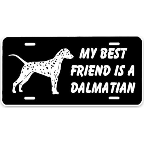 New Personality My Best Friend Is A Dalmatian Dog Car Stickers Motorcycle Decals Scratches Waterproof PVC 15cm *7cm