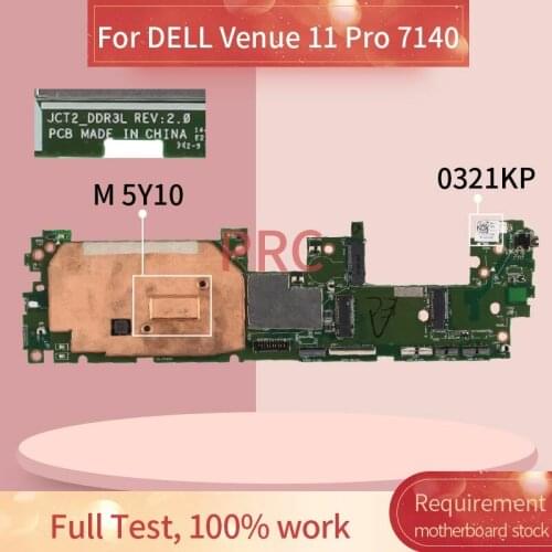 CN-0321KP 0321KP For DELL Venue 11 Pro 7140 M 5Y10 Laptop Motherboard REV.2.0 SR217 DDR3 Notebook Mainboard