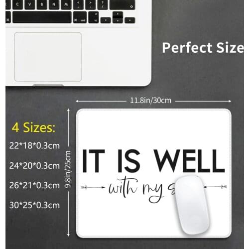 It Is Well With My Soul Mouse Pad DIY Print Christian Inspiring Encouraging Black White Typography Hand