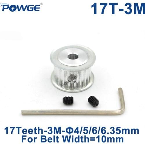 POWGE Act Tooth 17 Teeth HTD 3M Timing Pulley Bore 4/5/6/6.35mm for Width 10mm 3M synchronous belt HTD3M pulley Belt 17Teeth 17T