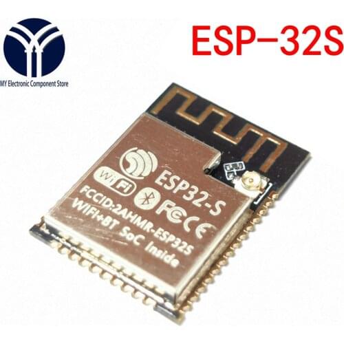 10PCS ESP32 ESP-32 Wireless Module ESP32-S ESP-WROOM-32 ESP-32S with 32 Mbits PSRAM IPEX/PCB Antenna with 4MB FLASH