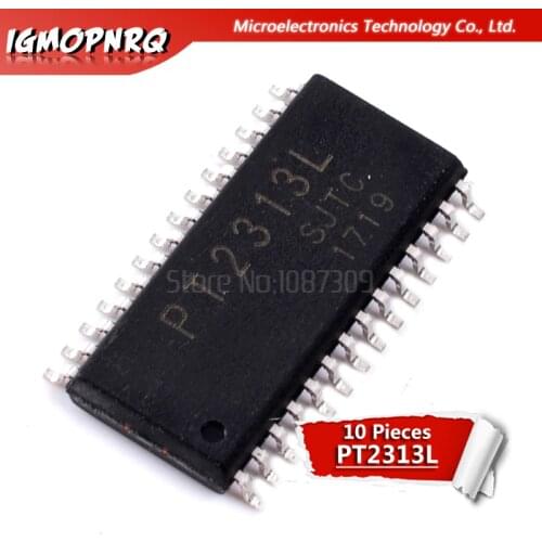 10PCS PT2313L SOP28 PT2313 SOP SMD new and original IC