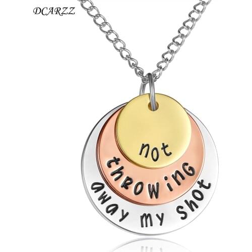 Hamilton Necklace Letter Pendant Women Not Throwing Away My Shot Charm Necklaces Hamilton Musical Fashion Jewelry for Girlfriend