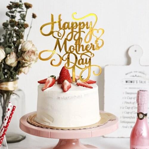 Acrylic Cake Decoration Happy Mother`s Day Cake Toppers for Mother`s Day Dessert Decor Birthday Cake Toppers Party Suppllies