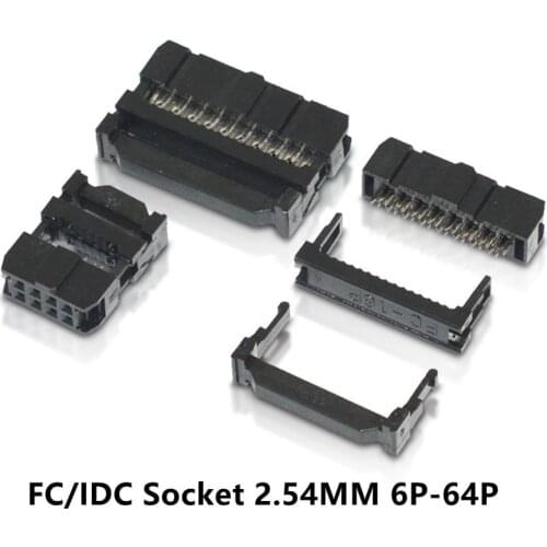 10PCS FC/IDC Socket 2.54MM Pitch 1.27 mm Ribbon Cable Connector 6P/8/10/14/16/20/30/34/40/50/60/64Pin Connector Female Header