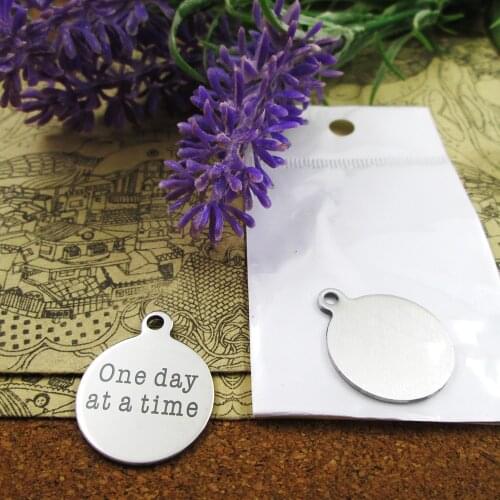 20pcs--"one day at a time"stainless steel charms more style for choosing DIY Charms pendants for necklace