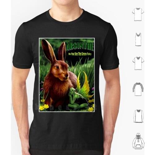 Absinthe Do You See The Green Fairy Print T Shirt Big Size 100% Cotton Absinthe Rabbit Green Fairy Animals Flower Petals Plants