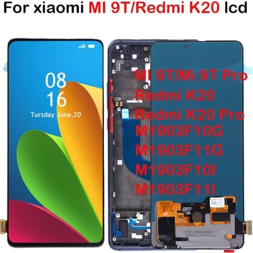 For XiaoMi MI 9T Redmi K20 LCD Display Touch Panel Screen Digitizer Mi9T pro Redmi K20 pro M1903F10G M1903F11G Pantalla