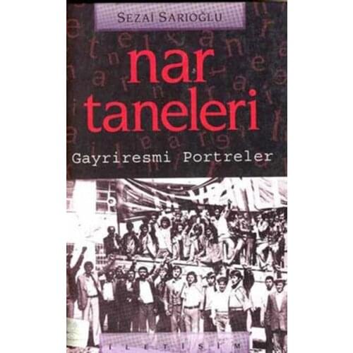 Pomegranate seeds Sezai Sarıoğlu Contact Yayıncılık Today 'S Books Series (TURKISH)