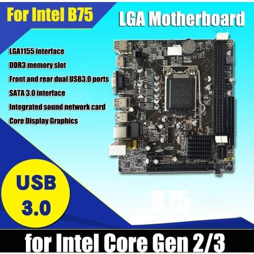B75 LGA 1155 Motherboard for Intel Core i7 / i5 / i3 / pentium / Core Gen 2/3 celeron LGA1155 DDR3 M-ATX Intel Motherboards H61