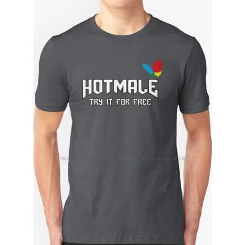 Hotmale Try It For Free T Shirt 100% Pure Cotton Mens Female Hotmail Gmail Yahoo Hot Cold Miss Funny