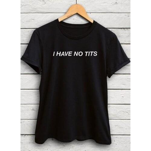 Tee Funny T-shirt Streetwear Casual Clothing Tee T Shirt Funny Quote T Shirts Tumblr Fashion Tops Tees