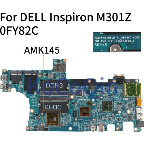 KoCoQin Laptop motherboard For DELL Inspiron M301Z Mainboard CN-0FY82C 0FY82C DELH-40GAB4900-A10C AMK145
