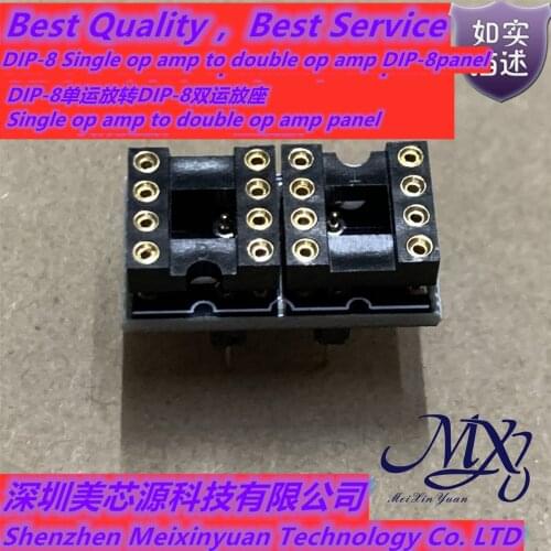 Xinyuan DIP-8 Gold plated material，Single op amp to double op amp panel ，DIP-8 Single op amp to double op amp DIP-8panel